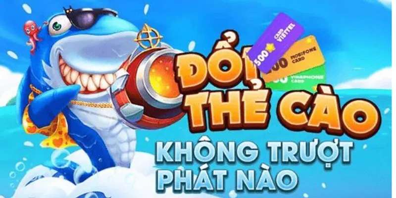 Sơ lược về tựa game bắn cá đổi thưởng thẻ cào trực tuyến