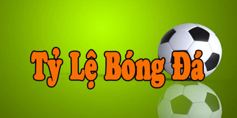 tỷ lệ cá cược bóng đá 388bet